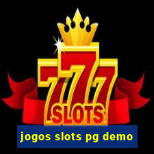 jogos slots pg demo